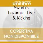 Swarb's Lazarus - Live & Kicking cd