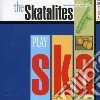 Skatalites (The) - Play Ska cd