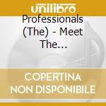 Professionals (The) - Meet The Aggrovators At Joe Gibbs cd musicale di PROFESSIONALS