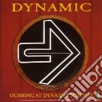(LP Vinile) Dynamics (The) - Dubbing At Dynamic Sounds vinile