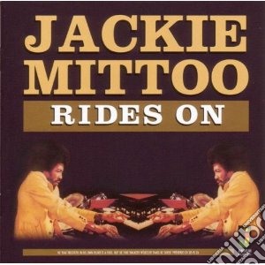 Jackie Mittoo - Rides On cd musicale di Jackie Mittoo