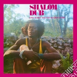 King Tubby / The Aggrovators - Shalom Dub cd musicale di KING TUBBY & THE AGG