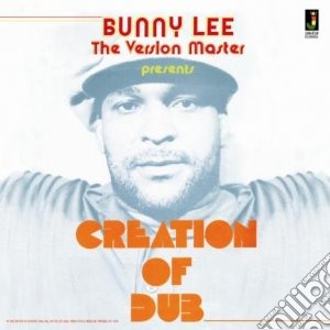 (LP Vinile) Bunny Lee - Creation Of Dub lp vinile di Bunny Lee