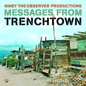 (LP Vinile) Niney The Observer Productions: Messages From Trenchtown / Various lp vinile di Artisti Vari