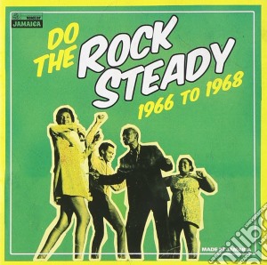 Do The Rock Steady 1966-1968 / Various cd musicale di Do The Rock Steady 1966
