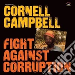 Cornell Campbell - Fight Against Corruption cd