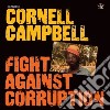 Cornell Campbell - Fight Against Corruption cd