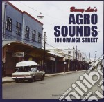 Bunny Lee - Agro Sounds 101 Orange Street