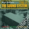 Black Solidarity - String Up The Sound System cd