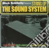 (LP Vinile) Black Solidarity - String Up The Sound System cd