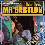 (LP Vinile) Robert French - Black Solidarity Presents Mr Babylon vinile