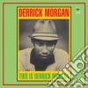 Derrick Morgan - This Is Derrick Morgan cd