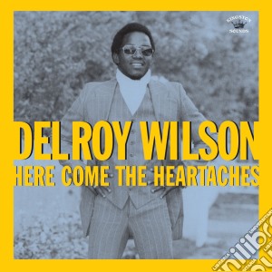 (LP Vinile) Delroy Wilson - Here Comes The Heartache lp vinile di Delroy Wilson