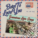 (LP Vinile) Born To Love / Various vinile