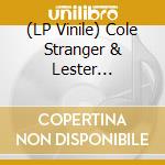 (LP Vinile) Cole Stranger & Lester Sterling - Banarang vinile