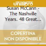 Susan McCann - The Nashville Years. 48 Great Songs (2 Cd) cd