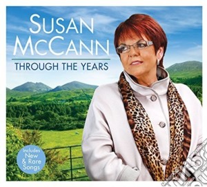 Susan Mccann - Through The Years cd musicale di Susan Mccann