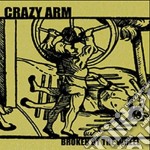 (LP Vinile) Crazy Arm - Broken By The Wheel (7')