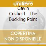 Gavin Crisfield - The Buckling Point