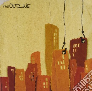 Outline (The) - You Smash It, We'll Build Around It cd musicale di Outline