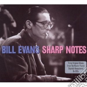 Bill Evans - Sharp Notes (3 Cd) cd musicale di Bill Evans