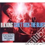 B.B. King - Can T Kick The Blues (3 Cd) cd