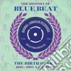 History Of Bluebeat: The Birth Of Ska - Bb51-Bb75 (3 Cd) cd