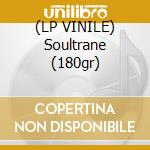 (LP VINILE) Soultrane (180gr) cd