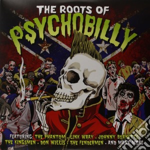 (LP Vinile) Roots Of Psychobilly (The) (2 Lp) lp vinile