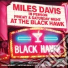 (LP Vinile) Miles Davis - Friday & Saturday Night At The Black Hawk (2 Lp) cd