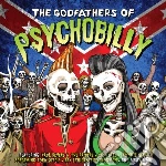 (LP Vinile) Godfathers Of Psychobilly / Various (2 Lp) vinile