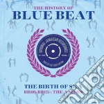 (LP Vinile) History Of Bluebeat: The Birth Of Ska - Bb101-Bb125 (2 Lp) vinile