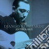 (LP Vinile) Django Reinhardt - Anthology (180g) (2 Lp) cd