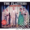 Platters (The) - Greatest Hits (2 Cd) cd musicale di PLATTERS