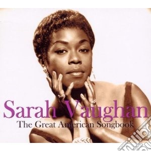 Sarah Vaughan - The Great American Songbook (2 Cd) cd musicale di Sarah Vaughan
