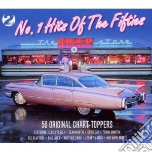 No.1 Hits Of The Fifties: 50 Original Chart Toppers (2 Cd) cd musicale di Artisti Vari