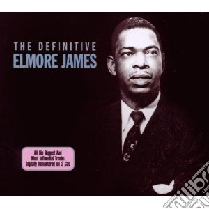 Elmore James - Definitive (2 Cd) cd musicale di James Elmore
