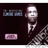 Elmore James - Definitive (2 Cd) cd