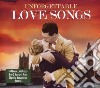 Unforgettable Love Songs (2 Cd) cd