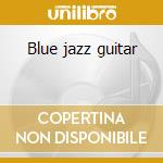Blue jazz guitar cd