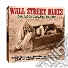 Wall Street Blues (2 Cd) cd