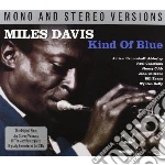 Miles Davis - Kind Of Blue Mono & Stereo Version (2 Cd) cd