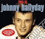 Johnny Hallyday - This Is Johnny Hallyday (2 Cd) cd