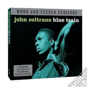 John Coltrane - Blue Train Mono / Stereo Versions (2 Cd) cd musicale di John Coltrane