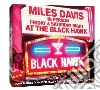 Miles Davis - In Person Friday And Saturday Nights At The Blackhawk, San Francisco (2 Cd) cd