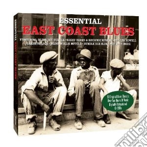 Essential East Coast Blues (2 Cd) cd musicale di Artisti Vari