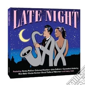 Late Night Sax / Various (2 Cd) cd musicale di Artisti Vari