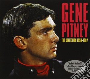 Gene Pitney - The Collection 1959-1962 (2 Cd) cd musicale di Gene Pitney