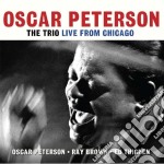 Oscar Peterson - The Trio: Live From Chicago (2 Cd)