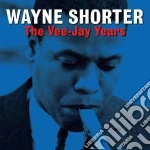 Wayne Shorter - Vee-jay Years (2 Cd) cd